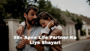 Apne Life Partner Ke Liye Shayari