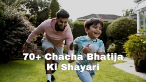 Chacha Bhatija Ki Shayari
